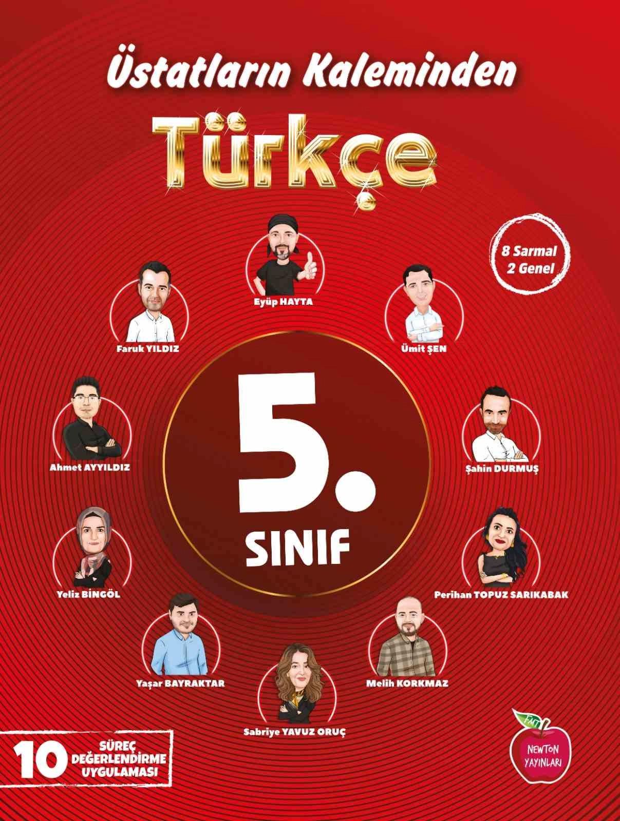 NEWTON 5.SINIF ÜSTATLARIN KALEMİNDEN TÜRKÇE DENEME