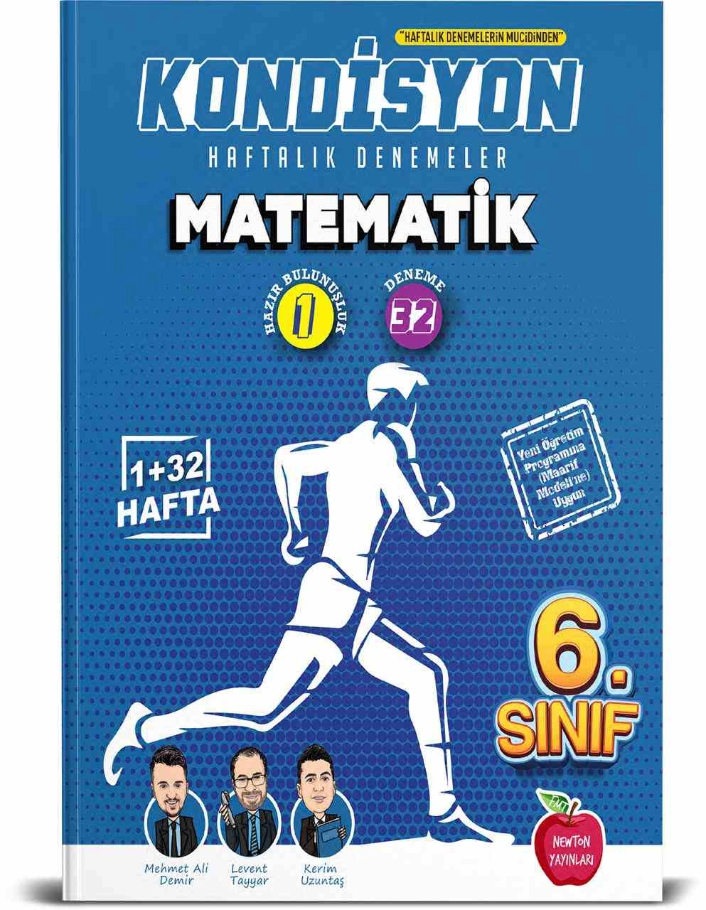 NEWTON 6.SINIF KONDİSYON MATEMATİK HAFTALIK KAZANIM DENEMESİ