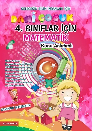ALTIN NOKTA 4.SINIF DAHİ ÇOCUK MATEMATİK KONU ANLATIMLI SORU BANKASI