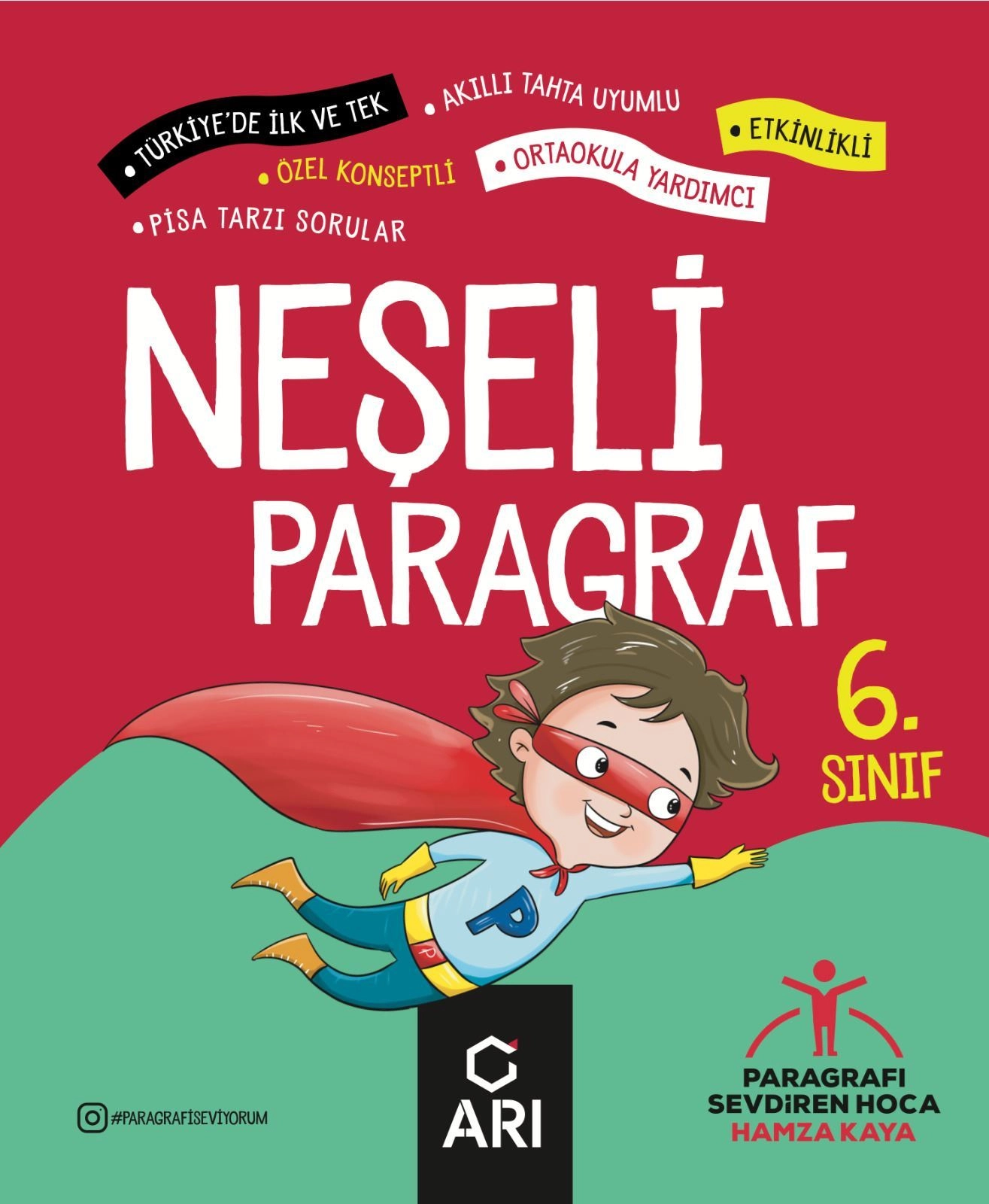 ARI 6. SINIF NEŞELİ PARAGRAF SORU BANKASI