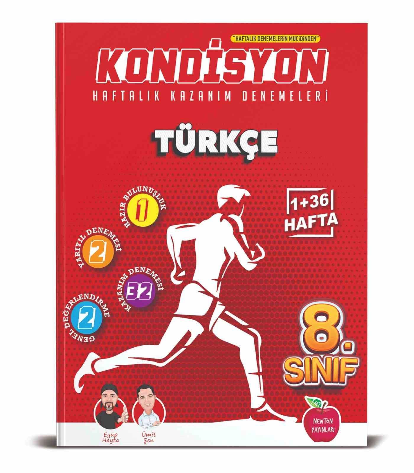 NEWTON 8.SINIF KONDİSYON TÜRKÇE HAFTALIK KAZANIM DENEMESİ
