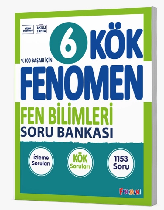 FENOMEN 6.SINIF KÖK FEN BİLİMLERİ SORU BANKASI