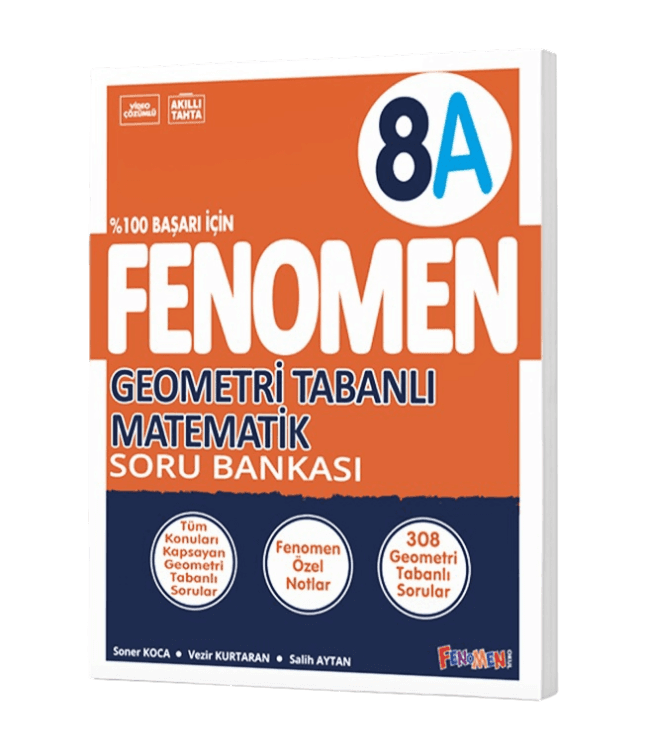 FENOMEN 8.SINIF GEOMETRİ TABANLI MATEMATİK (A) SORU BANKASI