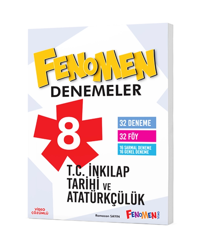 FENOMEN 8.SINIF İNKILAP TARİHİ VE ATATÜRKÇÜLÜK DENEME