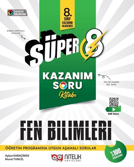 NİTELİK 8.SINIF SÜPER FEN BİLİMLERİ KAZANIM SORU BANKASI