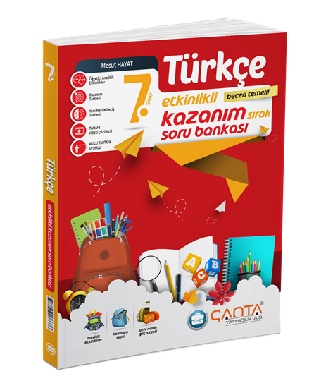 ÇANTA 7. SINIF TÜRKÇE ETKİNLİKLİ KAZANIM SORU BANKASI