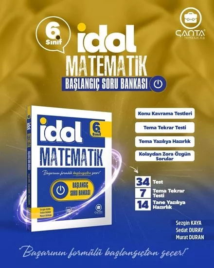 ÇANTA 6.SINIF İDOL MATEMATİK BAŞLANGIÇ SORU BANKASI