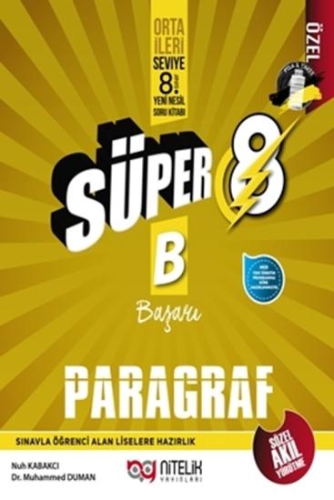 NİTELİK 8.SINIF SÜPER PARAGRAF (B) SORU BANKASI