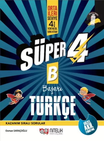 NİTELİK 4.SINIF SÜPER TÜRKÇE (B) SORU BANKASI