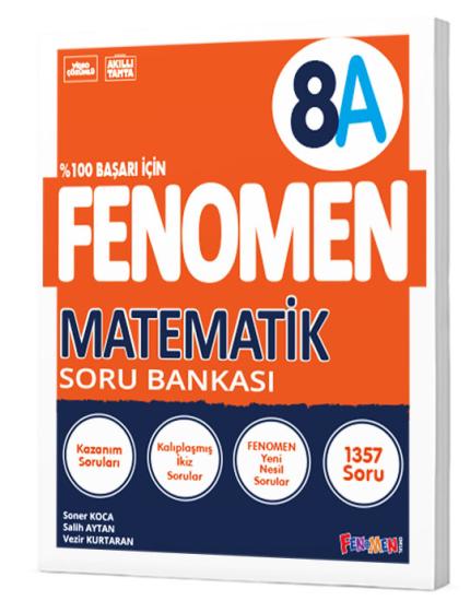 FENOMEN 8.SINIF MATEMATİK (A) SORU BANKASI