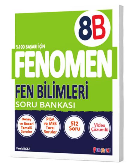FENOMEN 8.SINIF FEN BİLİMLERİ (B) SORU BANKASI
