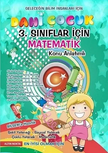 ALTIN NOKTA 3.SINIF DAHİ ÇOCUK MATEMATİK KONU ANLATIMLI SORU BANKASI