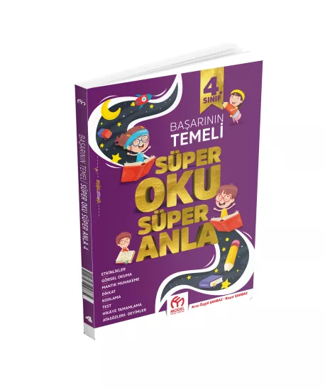 MODEL 4.SINIF SÜPER OKU ANLA