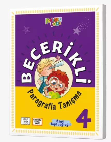 FENOMEN ÇOCUK 4.SINIF BECERİKLİ PARAGRAFLA TANIŞMA