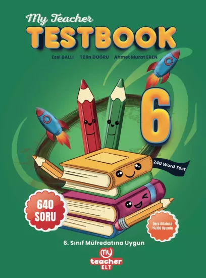 MY TEACHER ELT 6.SINIF TEST BOOK