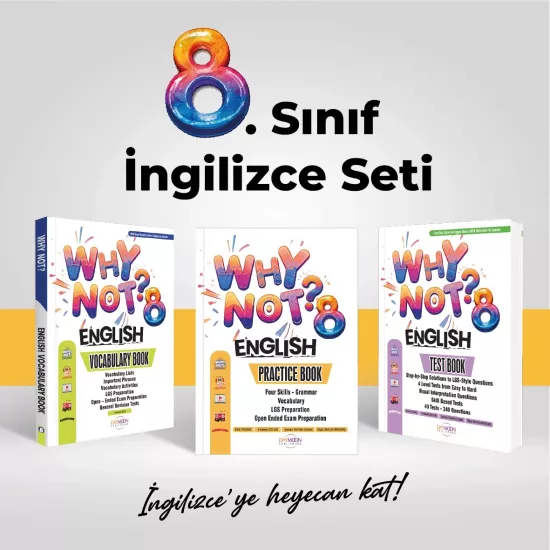 WHY NOT 8.SINIF İNGİLİZCE SETİ (PRACTICE + TEST + VOCABULARY BOOK)