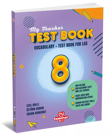 MY TEACHER ELT 8.SINIF TEST BOOK