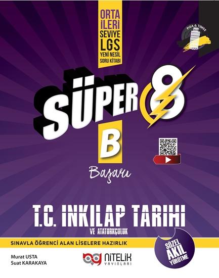 NİTELİK 8.SINIF SÜPER İNKILAP TARİHİ VE ATATÜRKÇÜLÜK (B) SORU BANKASI