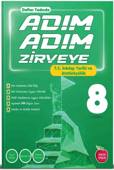 NEWTON 8.SINIF ADIM ADIM ZİRVEYE İNKILAP TARİHİ VE ATATÜRKÇÜLÜK ETKİNLİKLİ SORU BANKASI