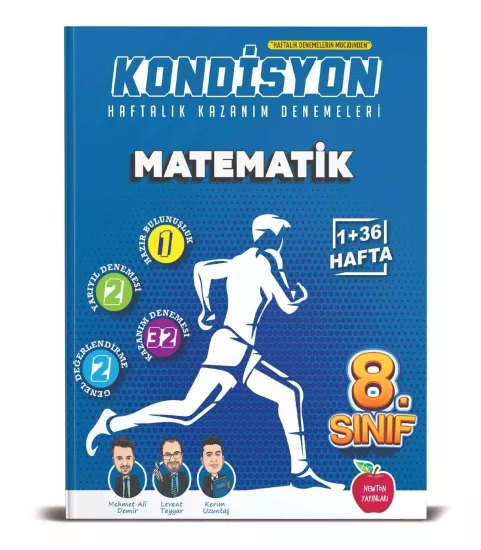 NEWTON 8.SINIF KONDİSYON MATEMATİK HAFTALIK KAZANIM DENEMESİ