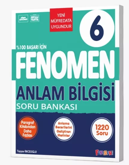 FENOMEN 6.SINIF ANLAM BİLGİSİ SORU BANKASI