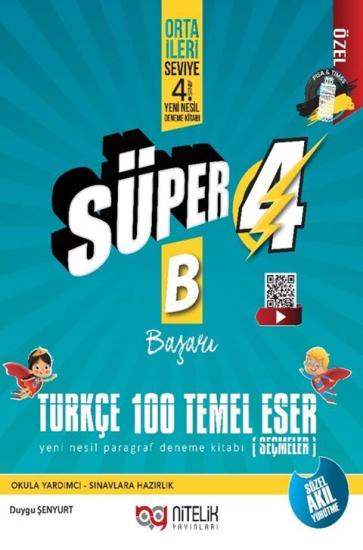 NİTELİK 4.SINIF SÜPER TÜRKÇE 100 TEMEL ESER (B) SORU BANKASI