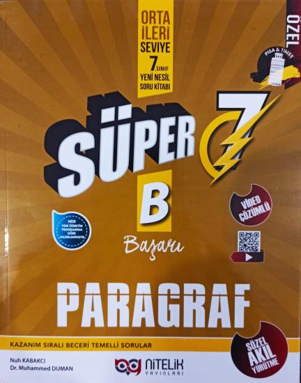 NİTELİK 7.SINIF SÜPER PARAGRAF (B) SORU BANKASI
