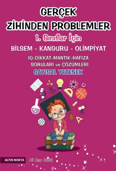 ALTIN NOKTA 1. SINIF GERÇEK ZİHİNDEN PROBLEMLER