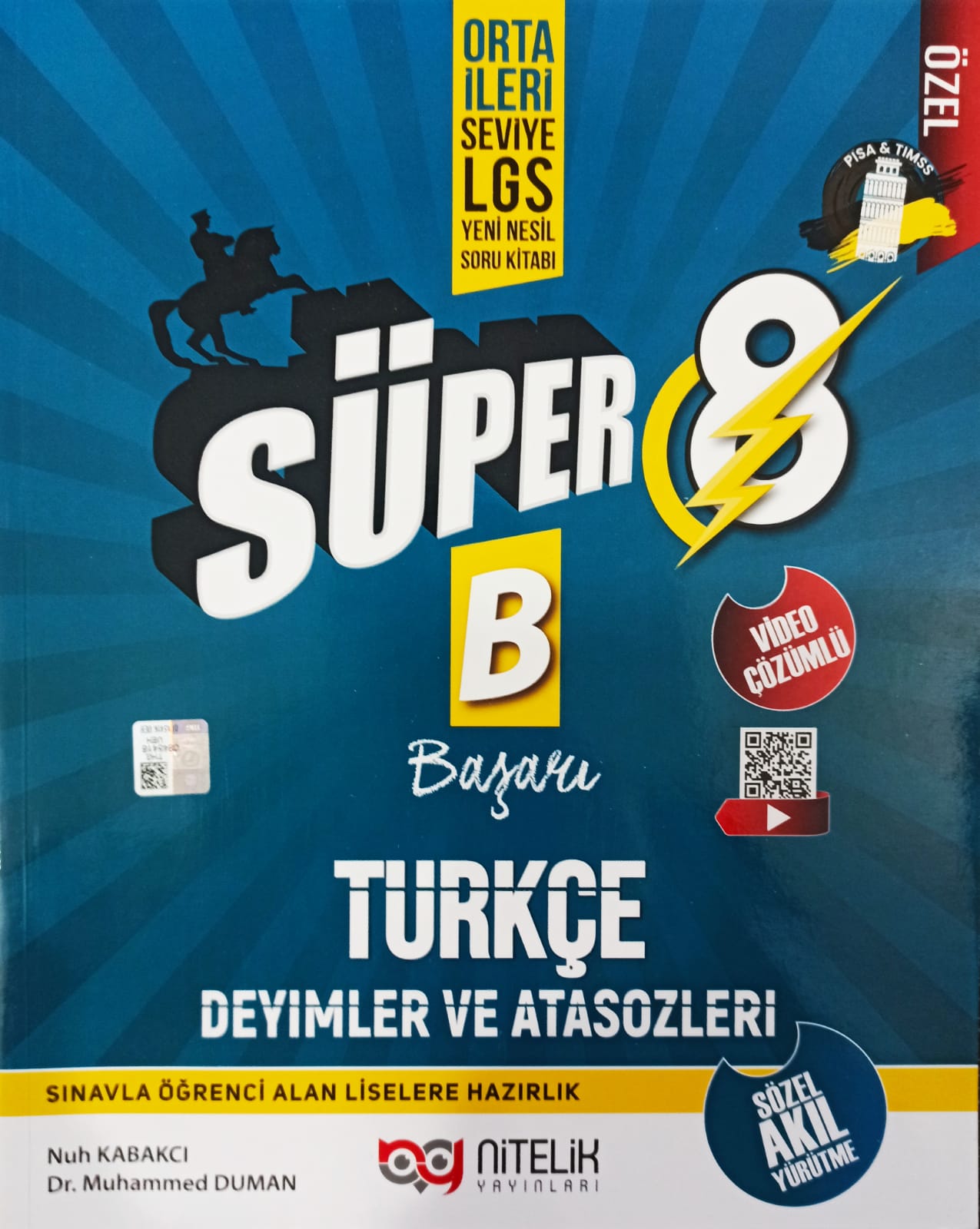 NİTELİK 8.SINIF SÜPER DEYİMLER VE ATASÖZLERİ (B) SORU BANKASI