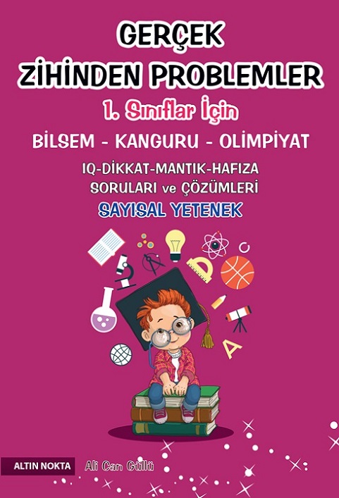 ALTIN NOKTA 1. SINIF GERÇEK ZİHİNDEN PROBLEMLER