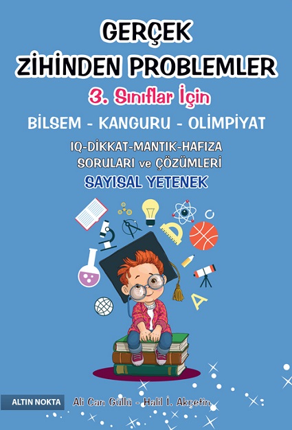 ALTIN NOKTA 3. SINIF GERÇEK ZİHİNDEN PROBLEMLER